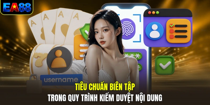 tieu chuan bien tap trong quy trinh kiem duyet noi dung